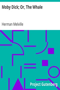 Moby Dick by Herman Melville